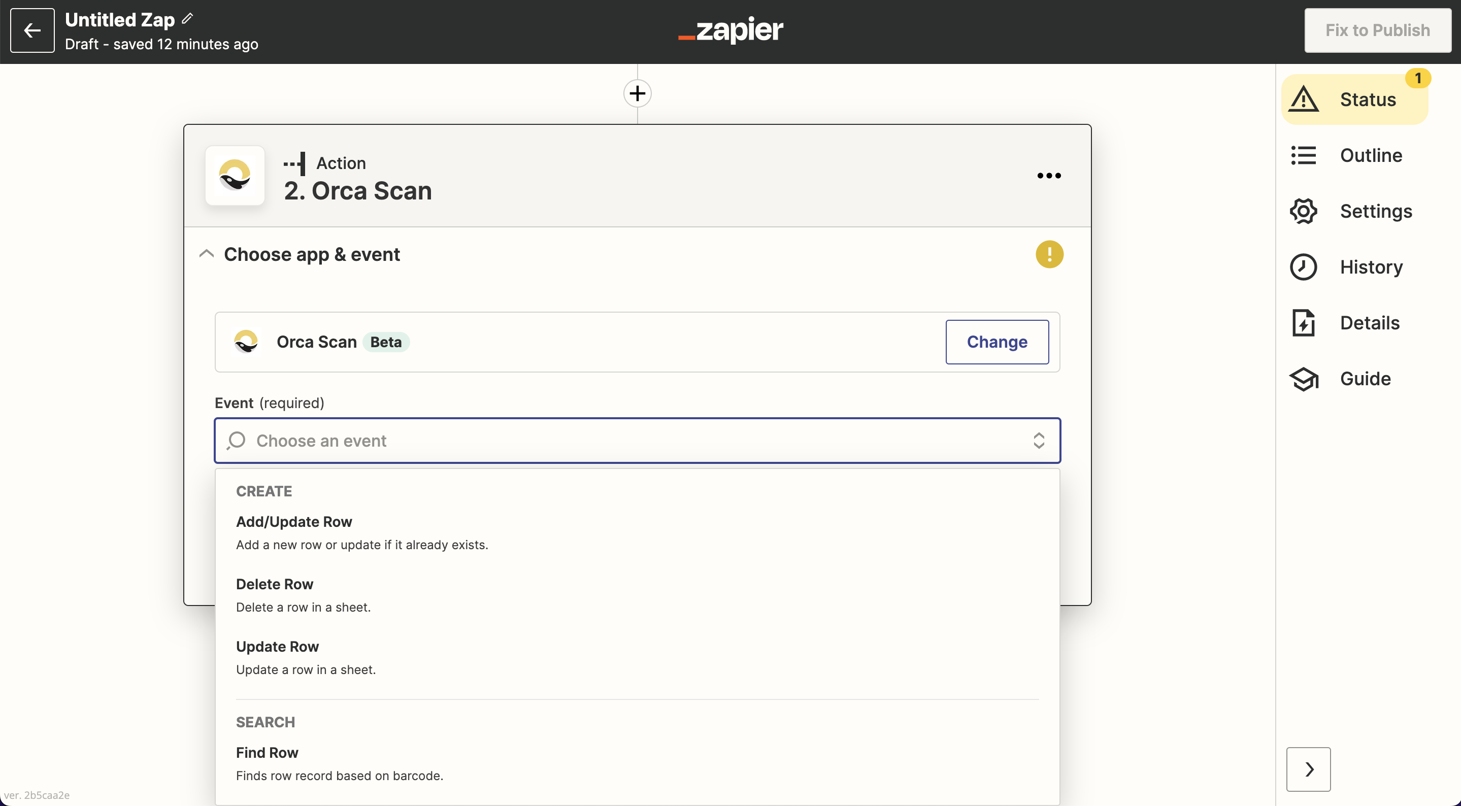 Choose Orca Scan to take actions triggered by other apps in Zapier. 